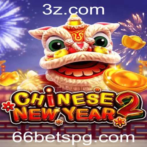 CHINESENEWYEAR2: Um Mergulho no Fascinante Mundo do Jogo 66 bet
