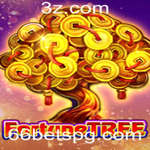 Descubra FortuneTree: O Jogo de Apostas '66 Bet' Que Está Conquistando os Jogadores